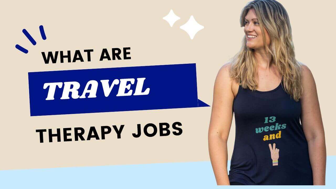 Travel Therapy Jobs Get Started Here! The Traveling Traveler