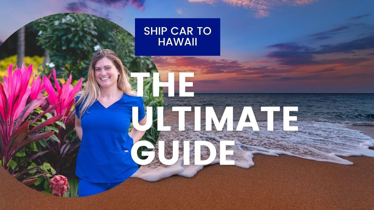 Cheapest Way To Ship Car To Hawaii at Brian Jenkins blog