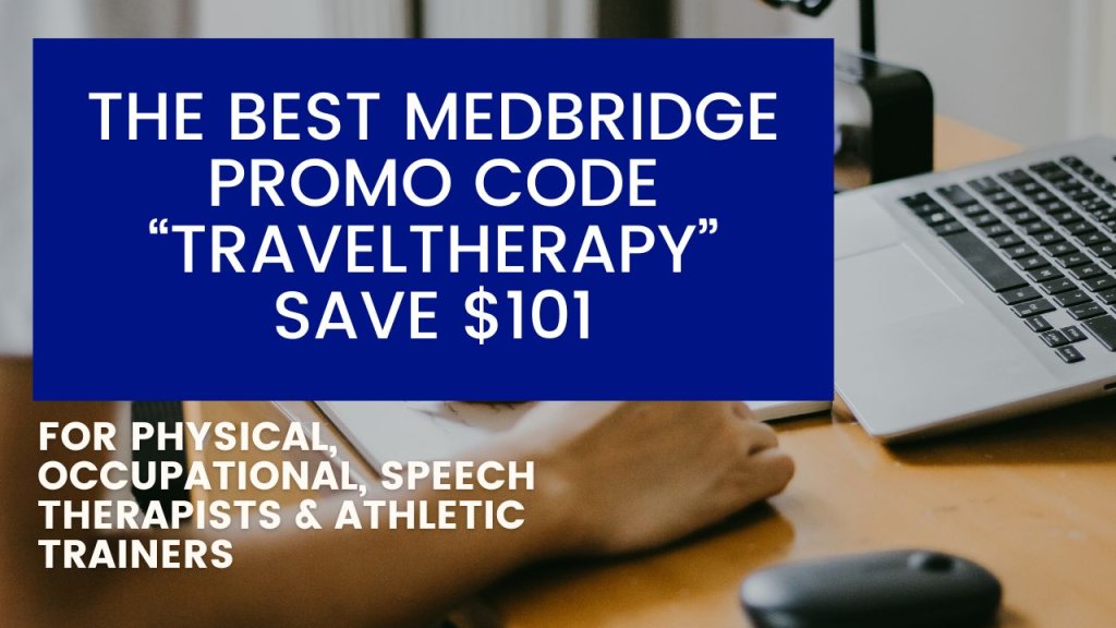 A banner with the words: The Best MedBridge Promo Code 