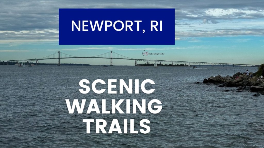 a banner with the words Newport RI scenic walking trails over a picture of a bridge and the ocean