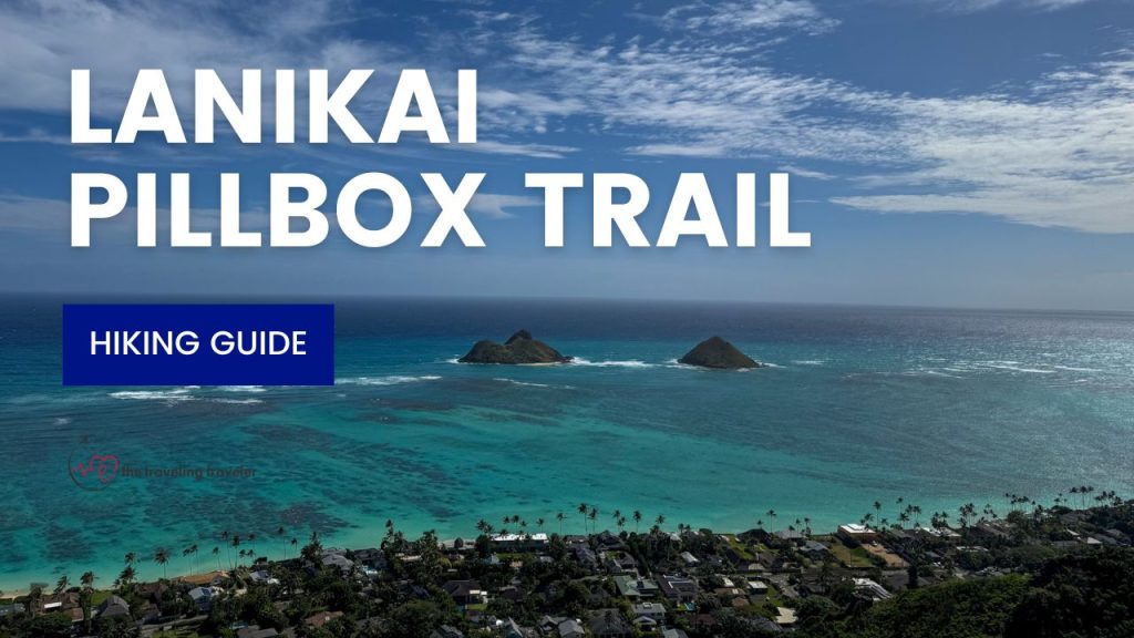 the words "lanikai pillbox trail hiking guide" written over a blue sky above a beach